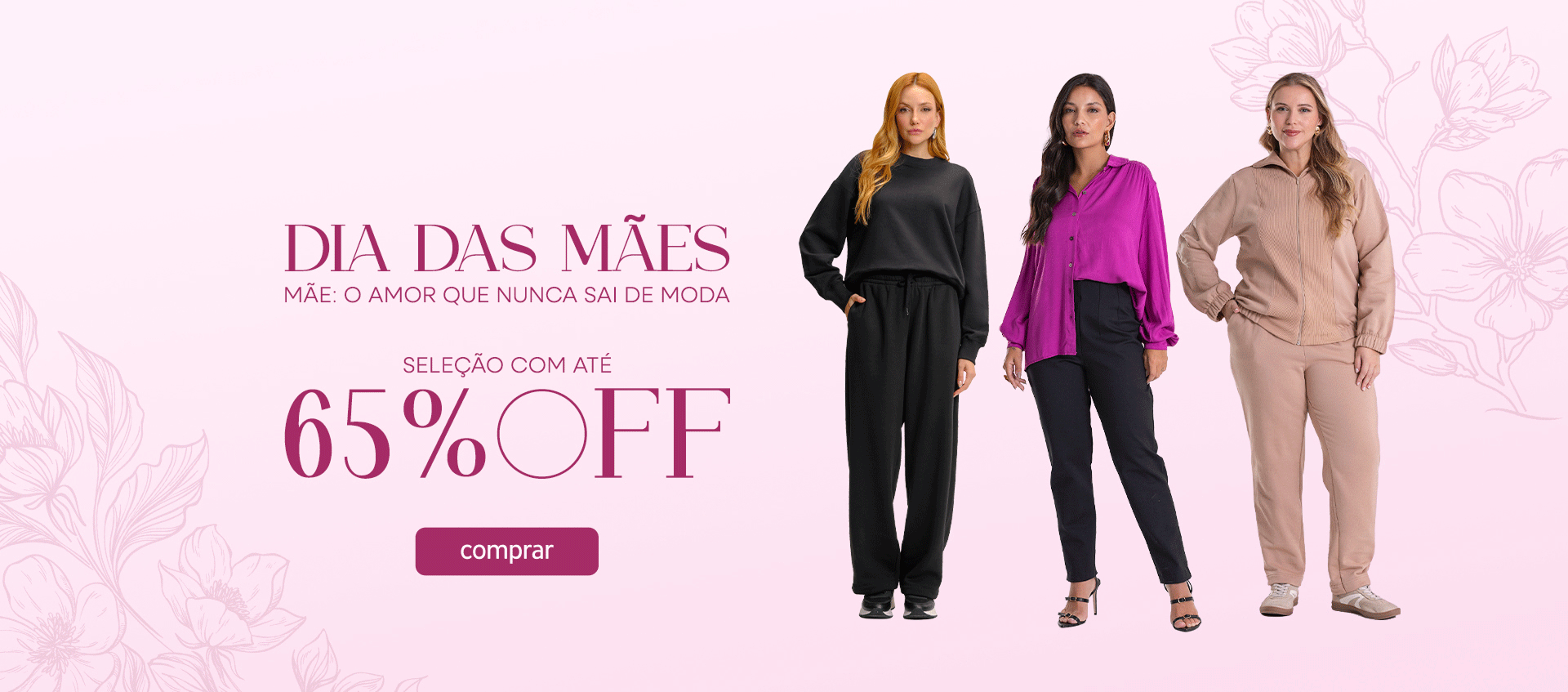 Rovitex - Dia das Mães Rovitex - Dia das Mães