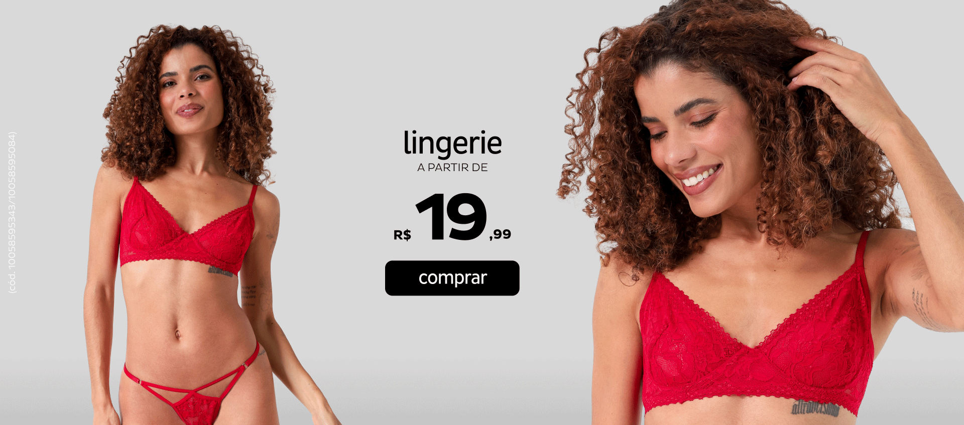 Especial Lingerie a partir de R$19,99 Especial Lingerie a partir de R$19,99