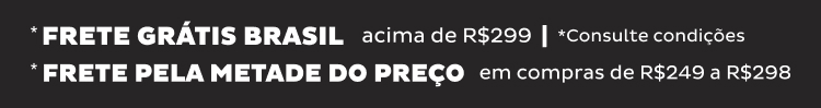 Frete Grátis Brasil! acima de R$249