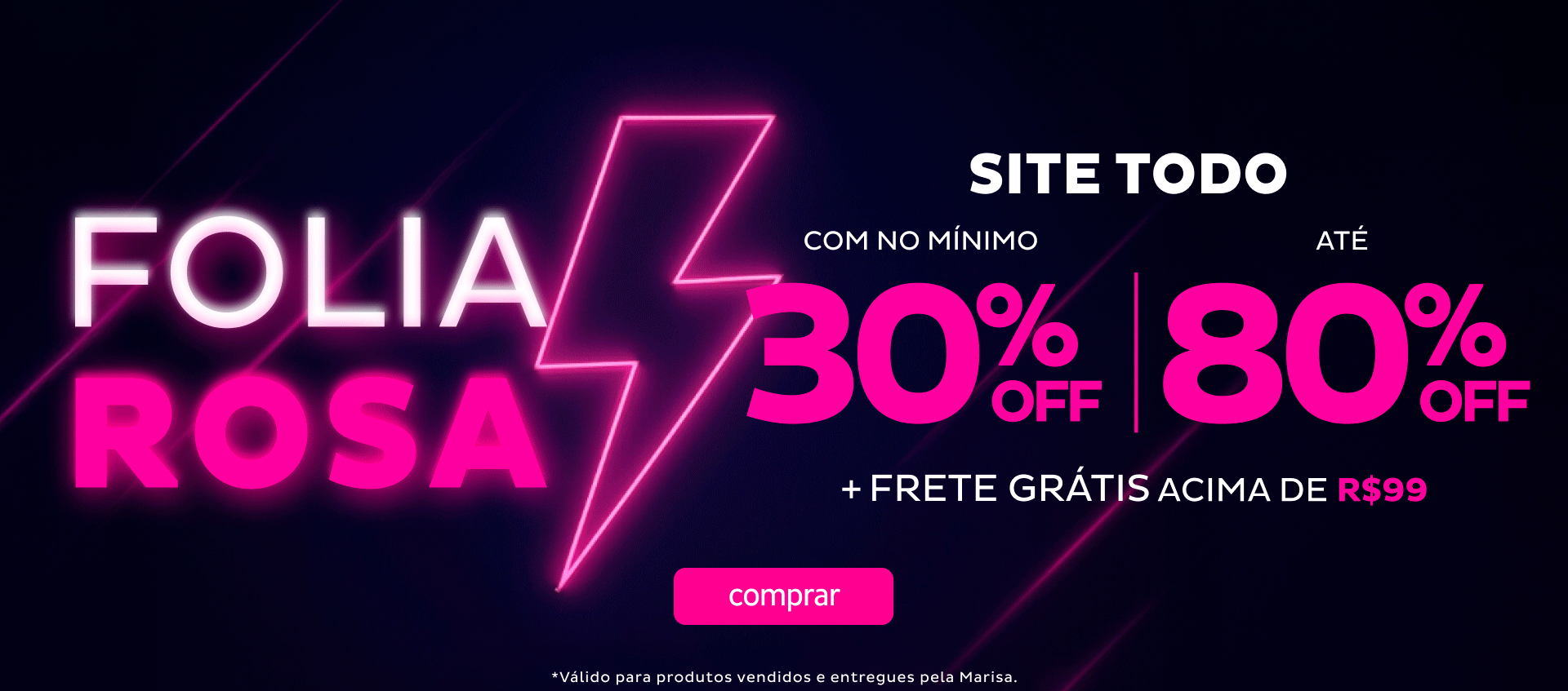 Folia Rosa - Site todo com no mínimo 30%OFF até 80%OFF