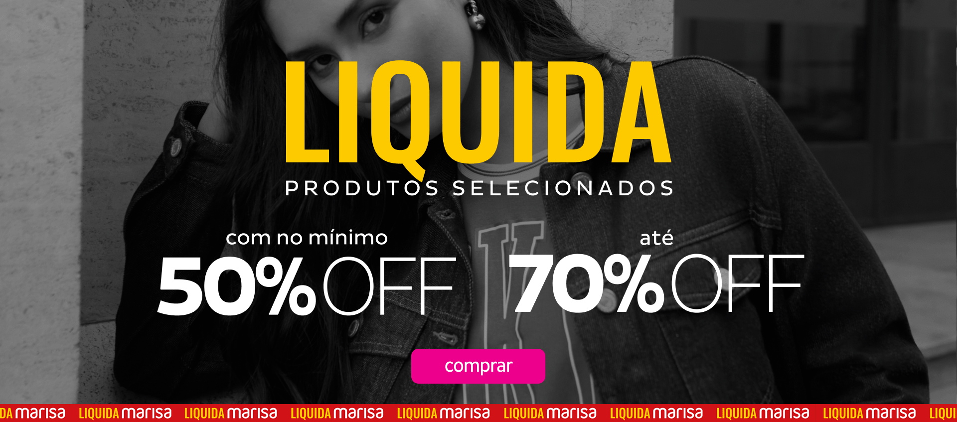 Liquida Selecionados Com no Mínimo 50 OFF Até 70 OFF Liquida Selecionados Com no Mínimo 50 OFF Até 70 OFF