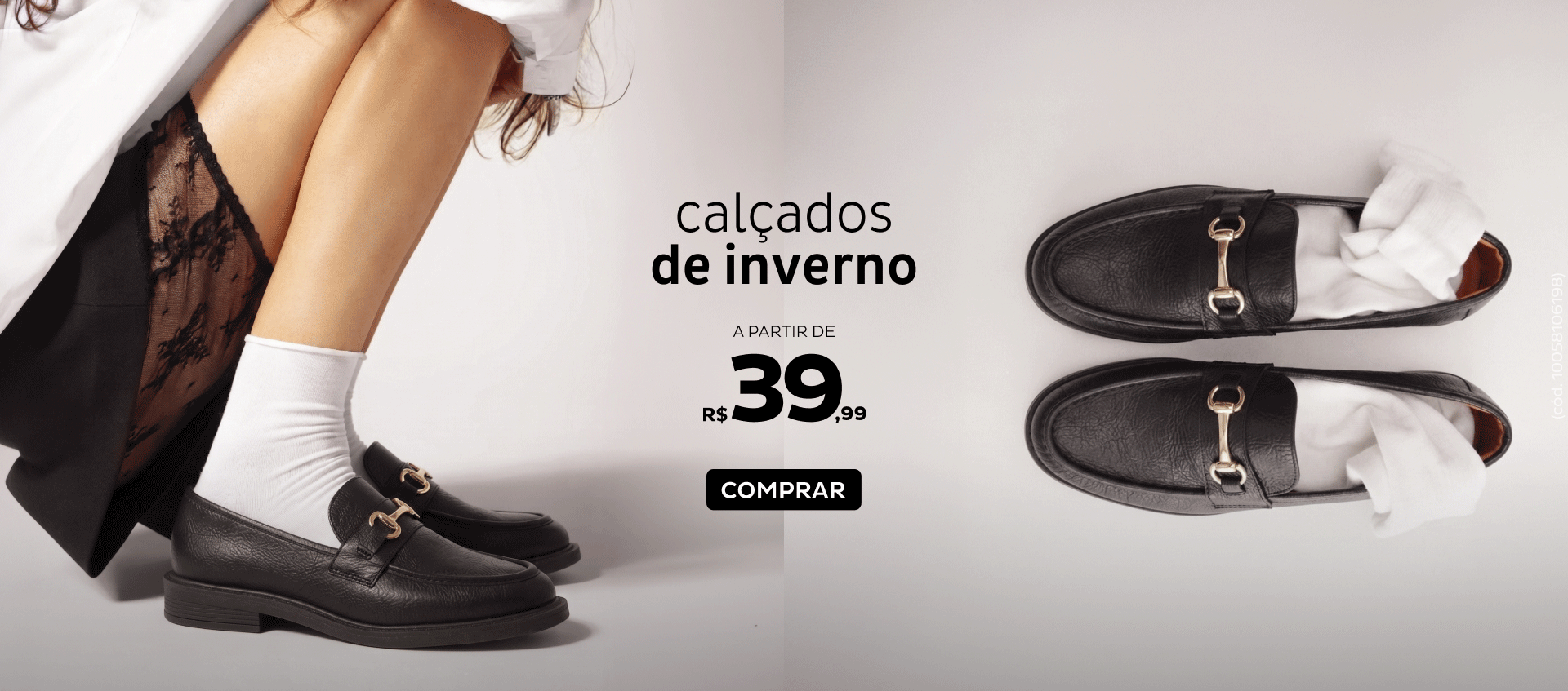 Calçados de Inverno a partir de R$39,99 Calçados de Inverno a partir de R$39,99