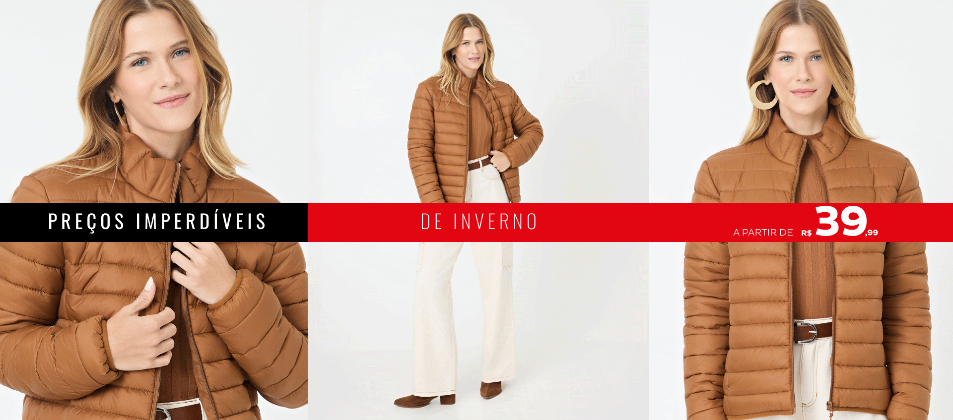 Imperdíveis de Inverno Imperdíveis de Inverno