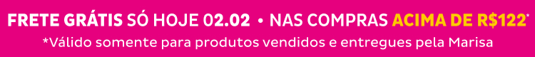Só Hoje! Frete Grátis Brasil! acima de R$122