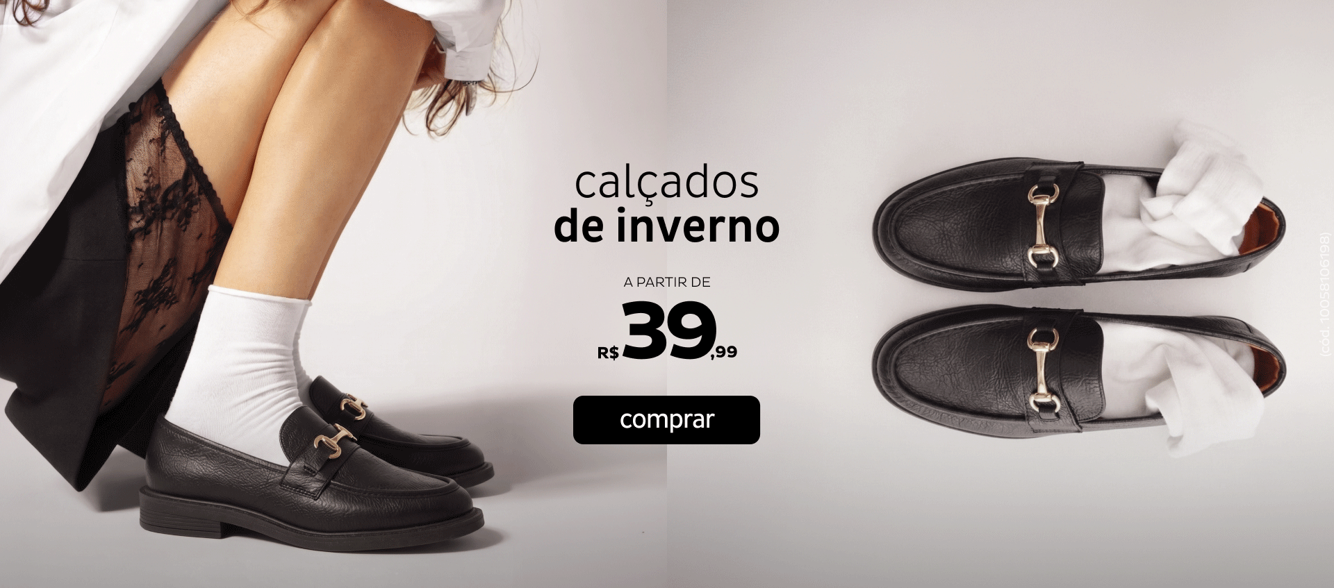 Calçados inverno a partir de R$39,99 Calçados inverno a partir de R$39,99