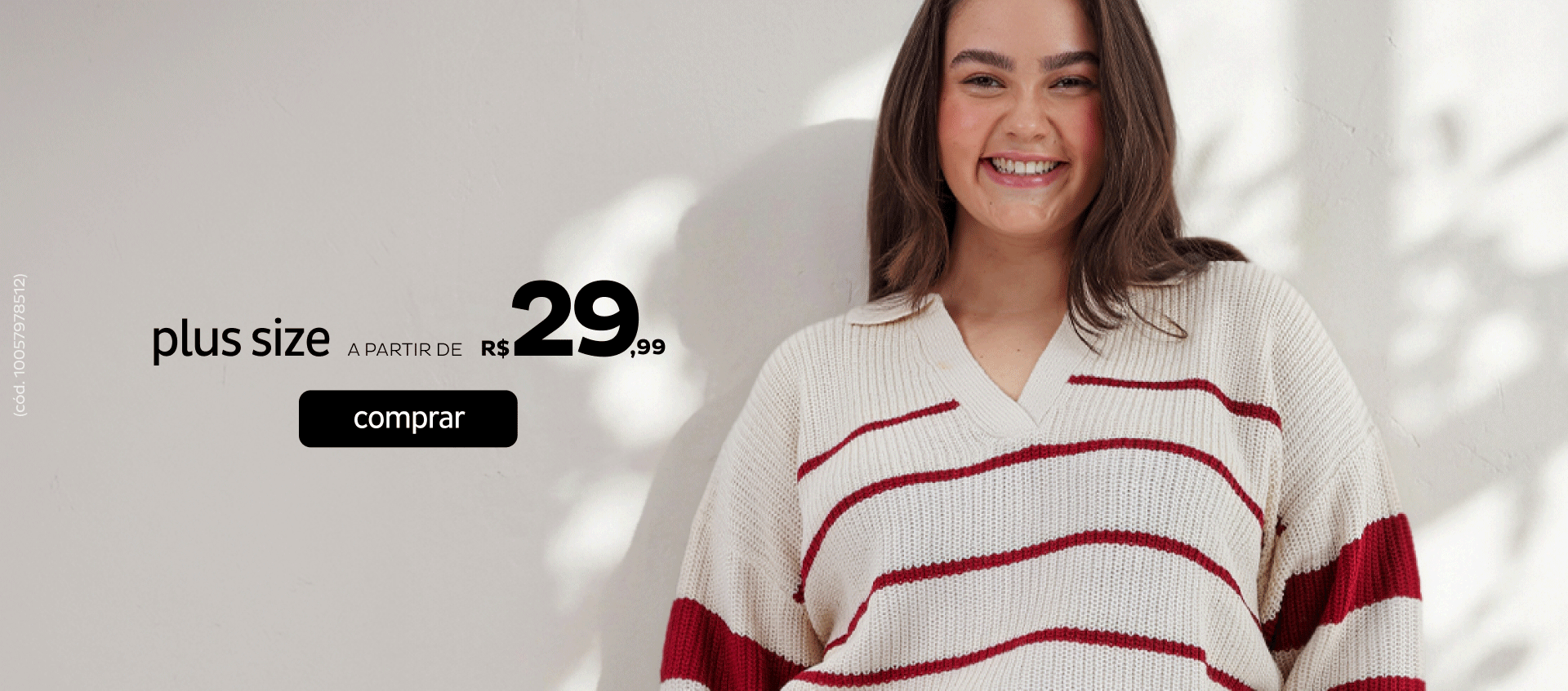 Plus a partir de R$29,99 Plus a partir de R$29,99