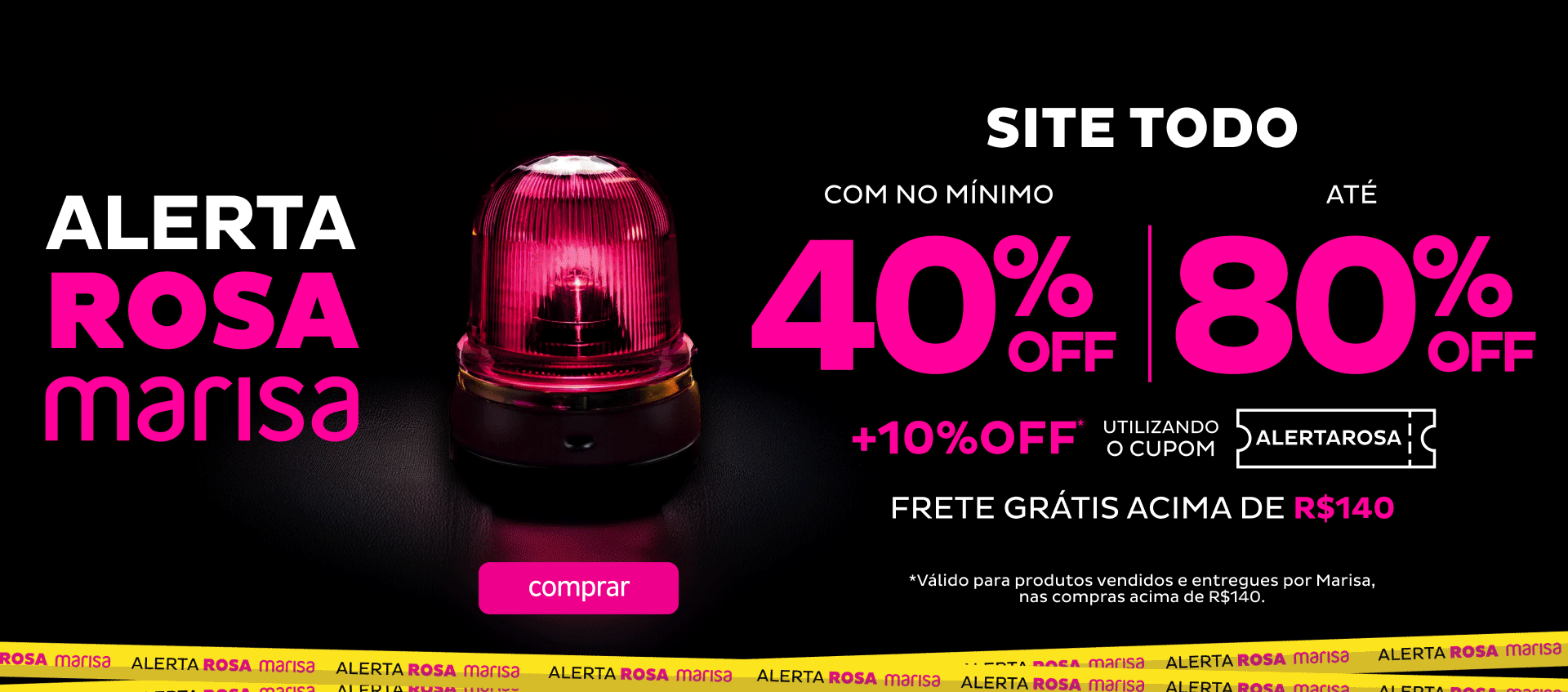 Alerta Rosa - Site todo com até 80OFF mais 10OFF no cupom ALERTAROSA